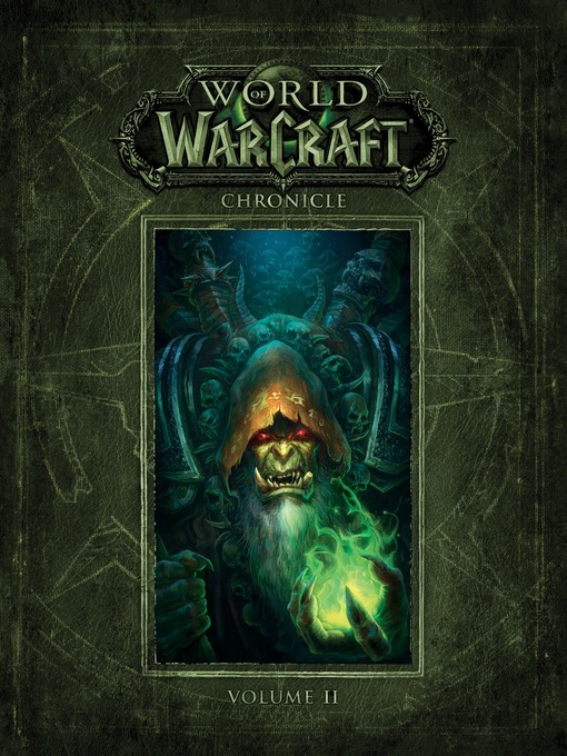 Title details for World of Warcraft: Chronicle, Volume 2 by Blizzard - Available